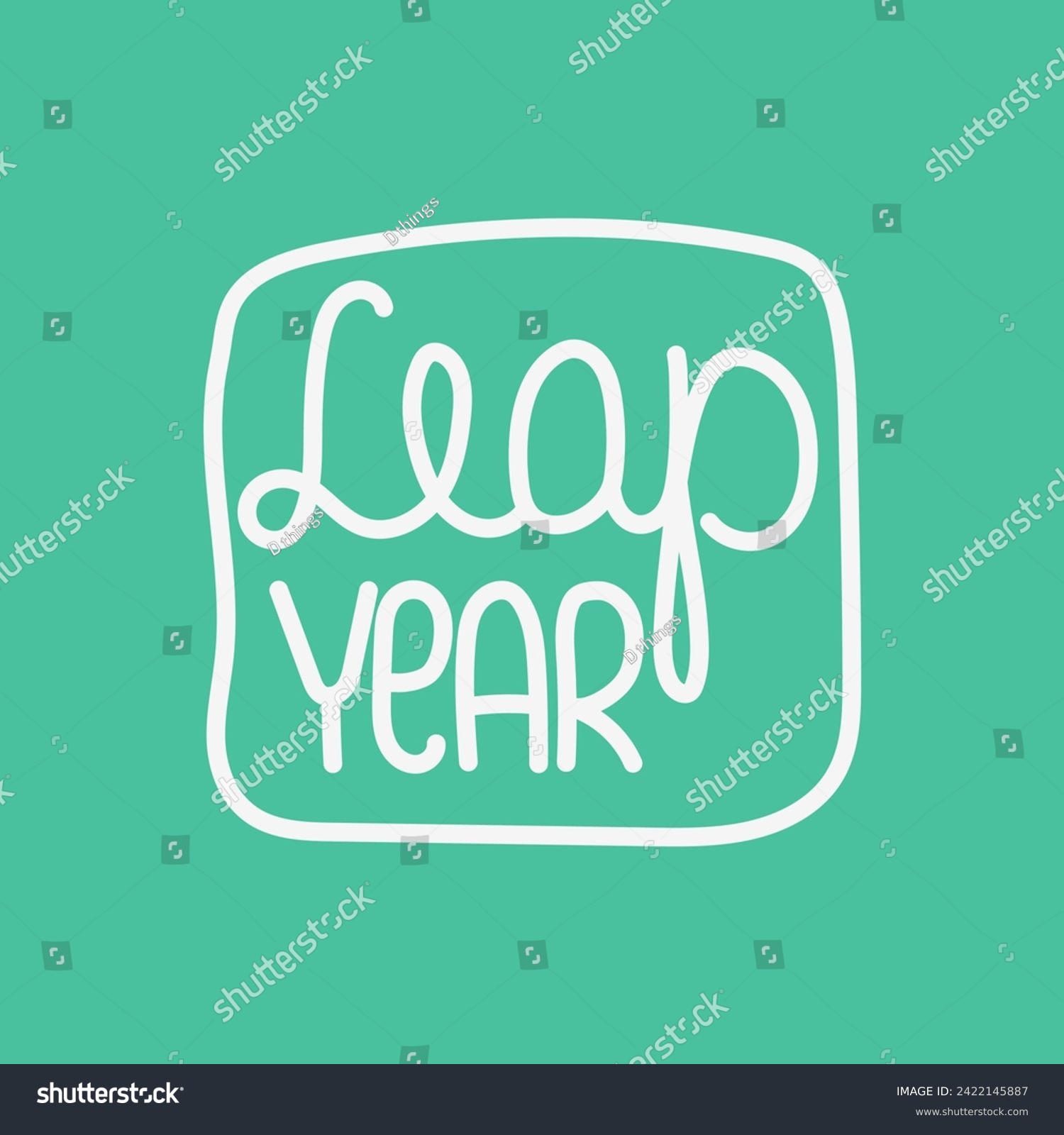 Leap Year, February 29. Handwriting lettering - Royalty Free Stock ...