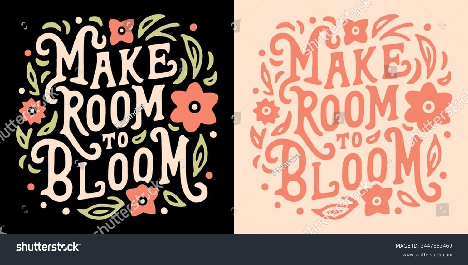 Make room to bloom lettering. Personal - Royalty Free Stock Vector ...