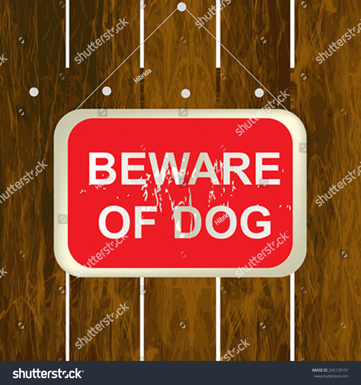 Beware of dog sign on a wooden fence #245120191