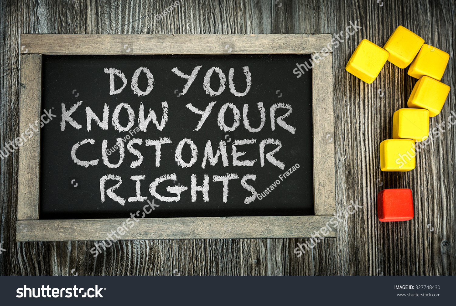 Do You Know Your Customers Rights? written on chalkboard #327748430