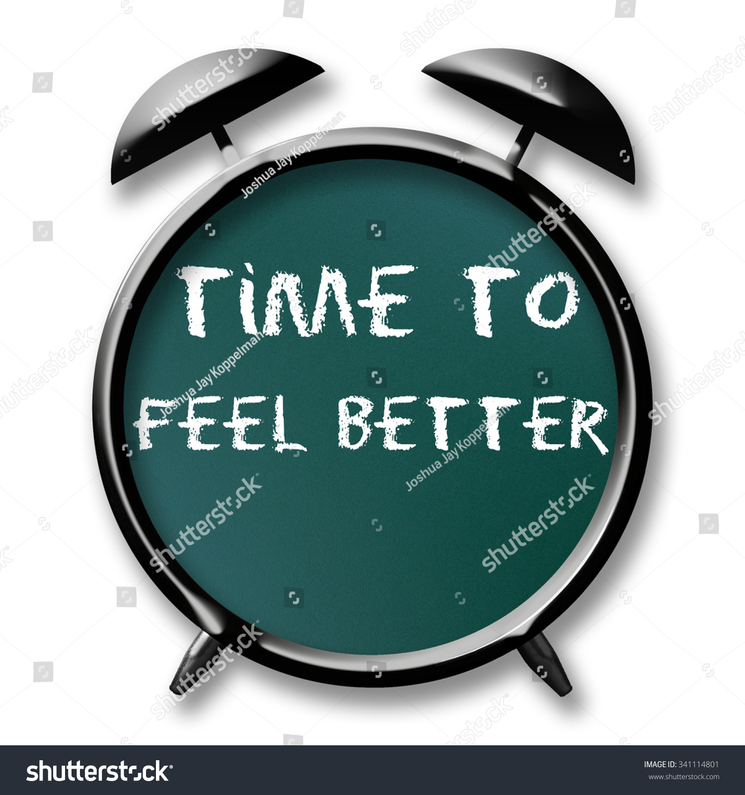 Time to Feel Better note text on chalkboard alarm clock  #341114801