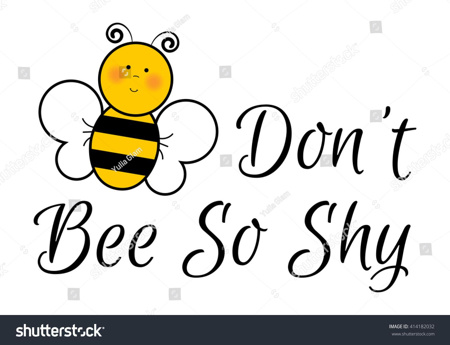 Don't Bee So Shy - Vector illustration (Don't be - Royalty Free Stock