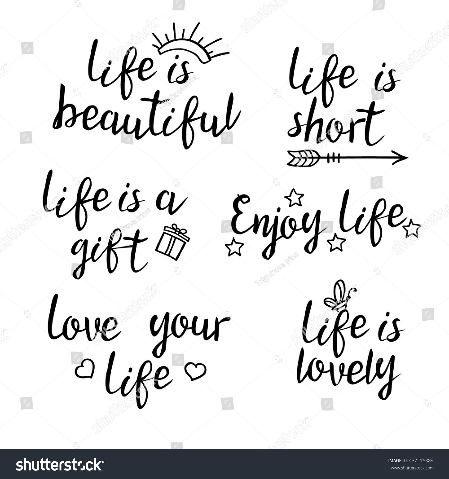 Calligraphy Inspirational quote about life For postcard poster graphic design Life is beautiful short lovely Enjoy and love your life Life is a t
