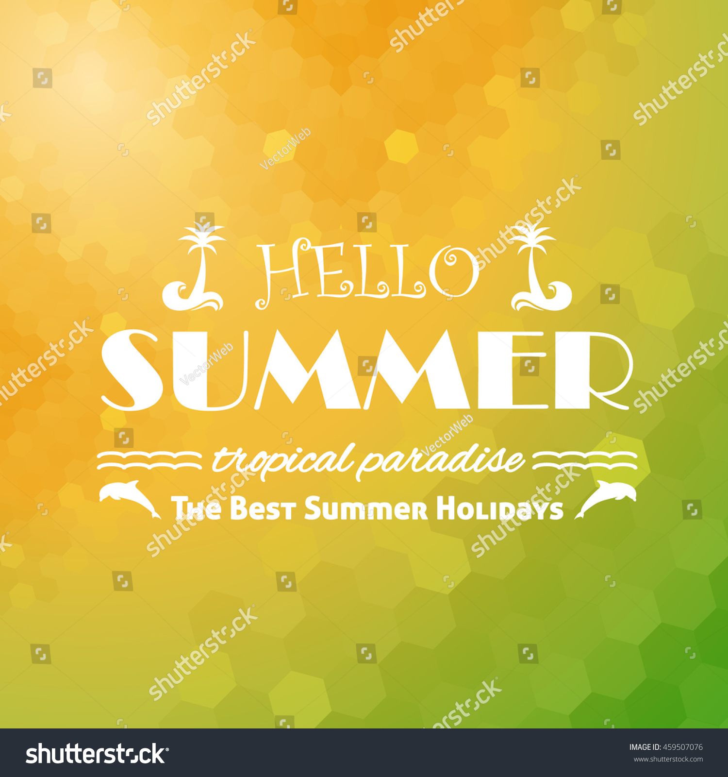 Hello Summer, Travel Badge and Web Banner Vector Flat Design, Low Poly Background #459507076