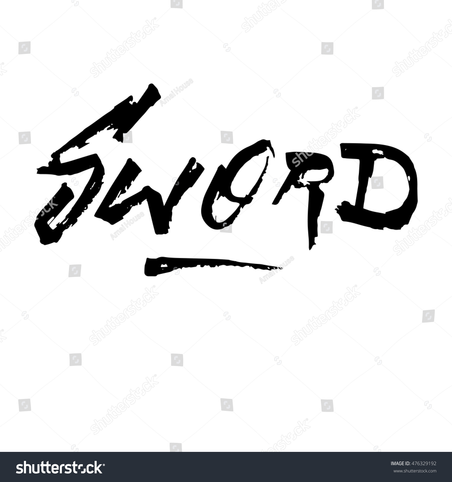 Sword Ink Hand Lettering Modern Brush Royalty Free Stock Vector 476329192 