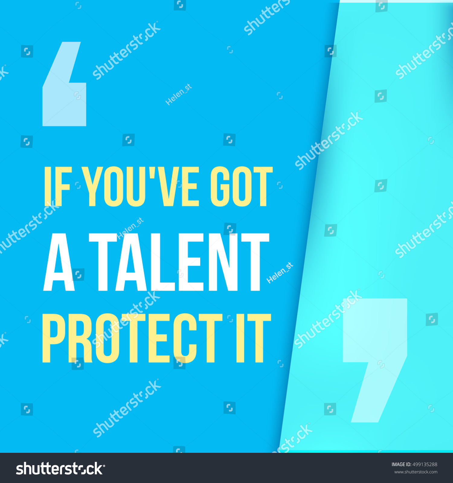 if-you-got-a-talent-protect-it-typographic-royalty-free-stock