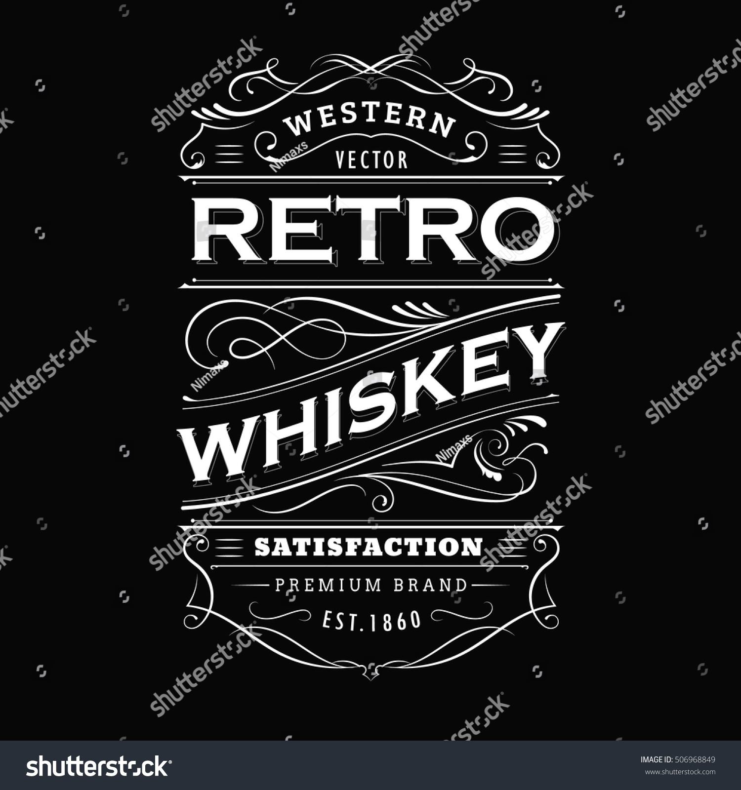 Whiskey label vintage hand drawn border typography blackboard vector #506968849