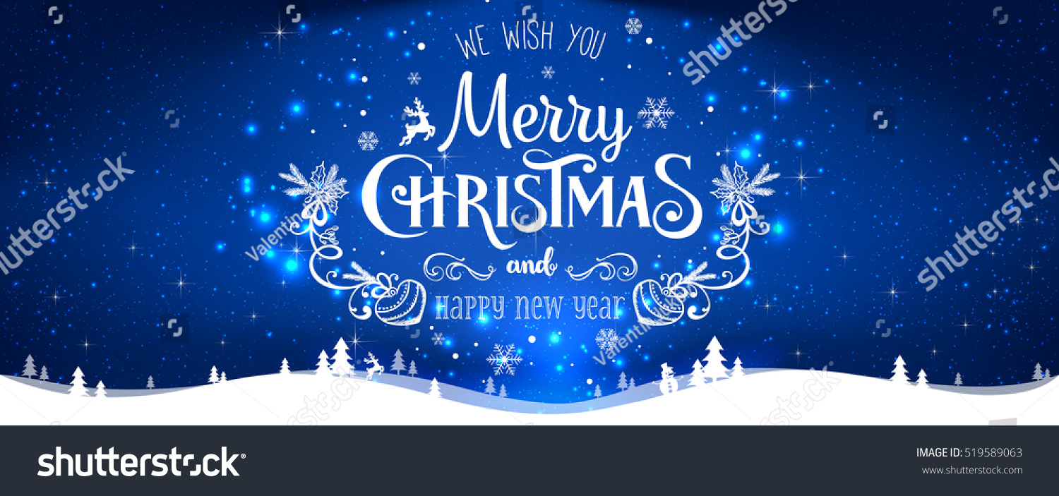 Christmas and New Year Typographical on shiny Xmas background with winter landscape with snowflakes, light, stars. Merry Christmas card. Vector Illustration #519589063