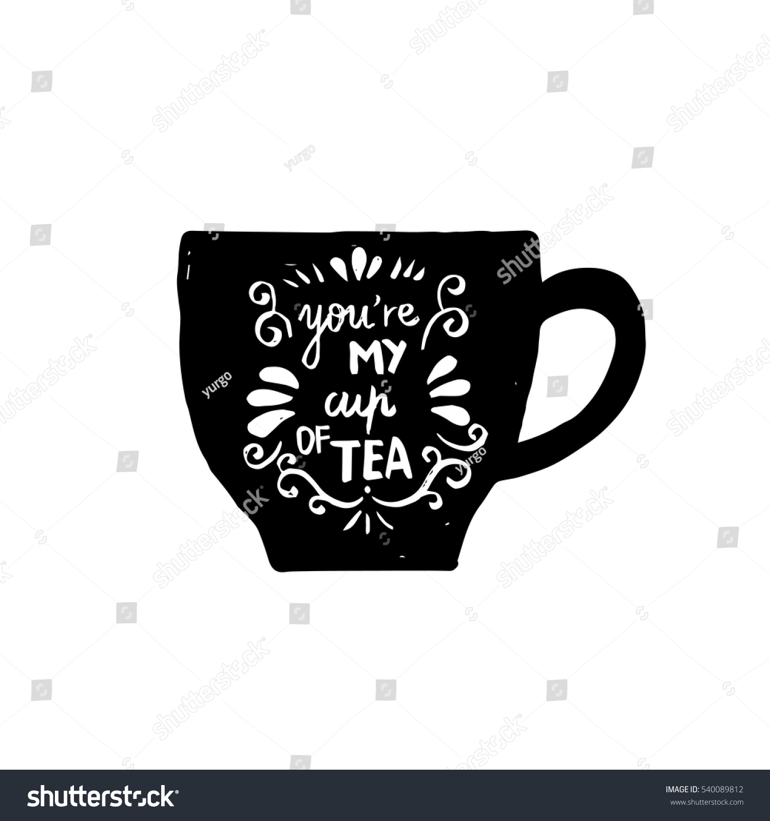 Hand drawn tea cup silhouette with a phrase 