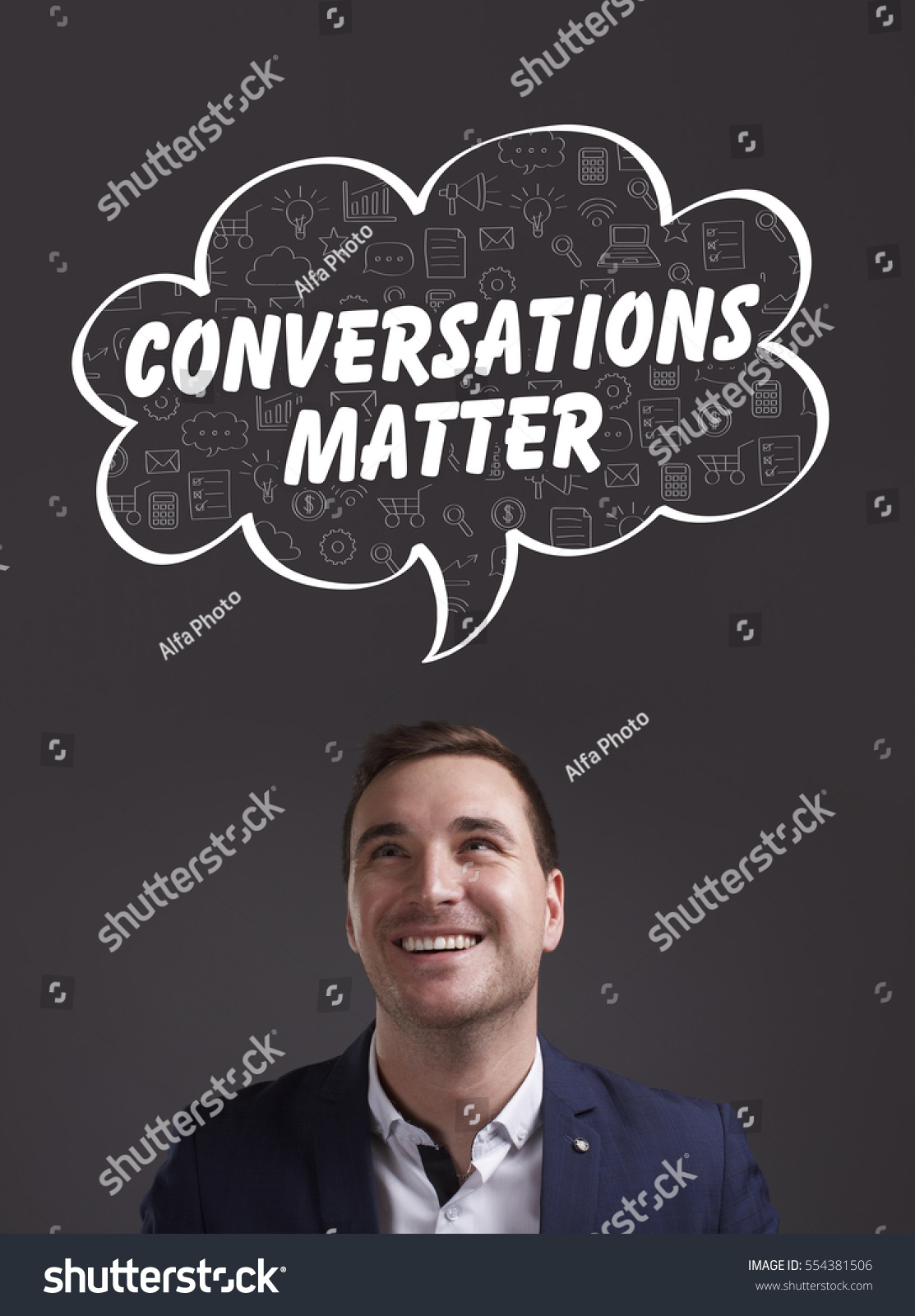 Business, Technology, Internet and marketing. Young businessman thinking about: conversations matter #554381506