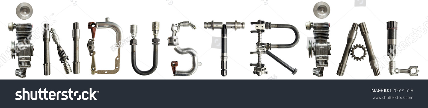 Word "Industrial" written with various automotive, agriculture heavy machinery parts, arranged to form letters. Industrial style, steam-punk look. Isolated on white background. #620591558