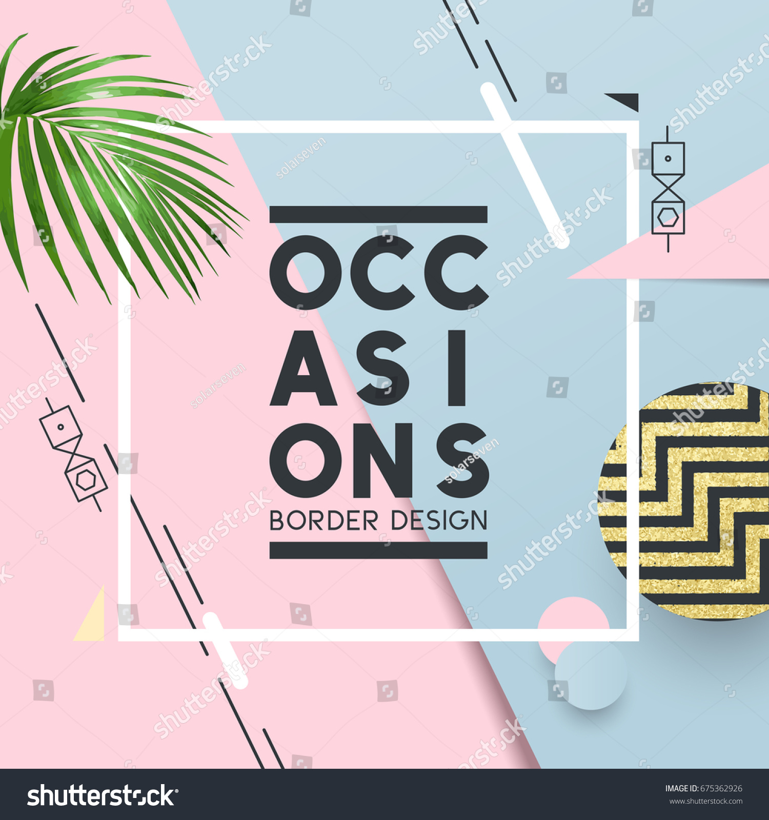 Pastel coloured fashion frame with copy space for your sign or wording.Vector illustration #675362926