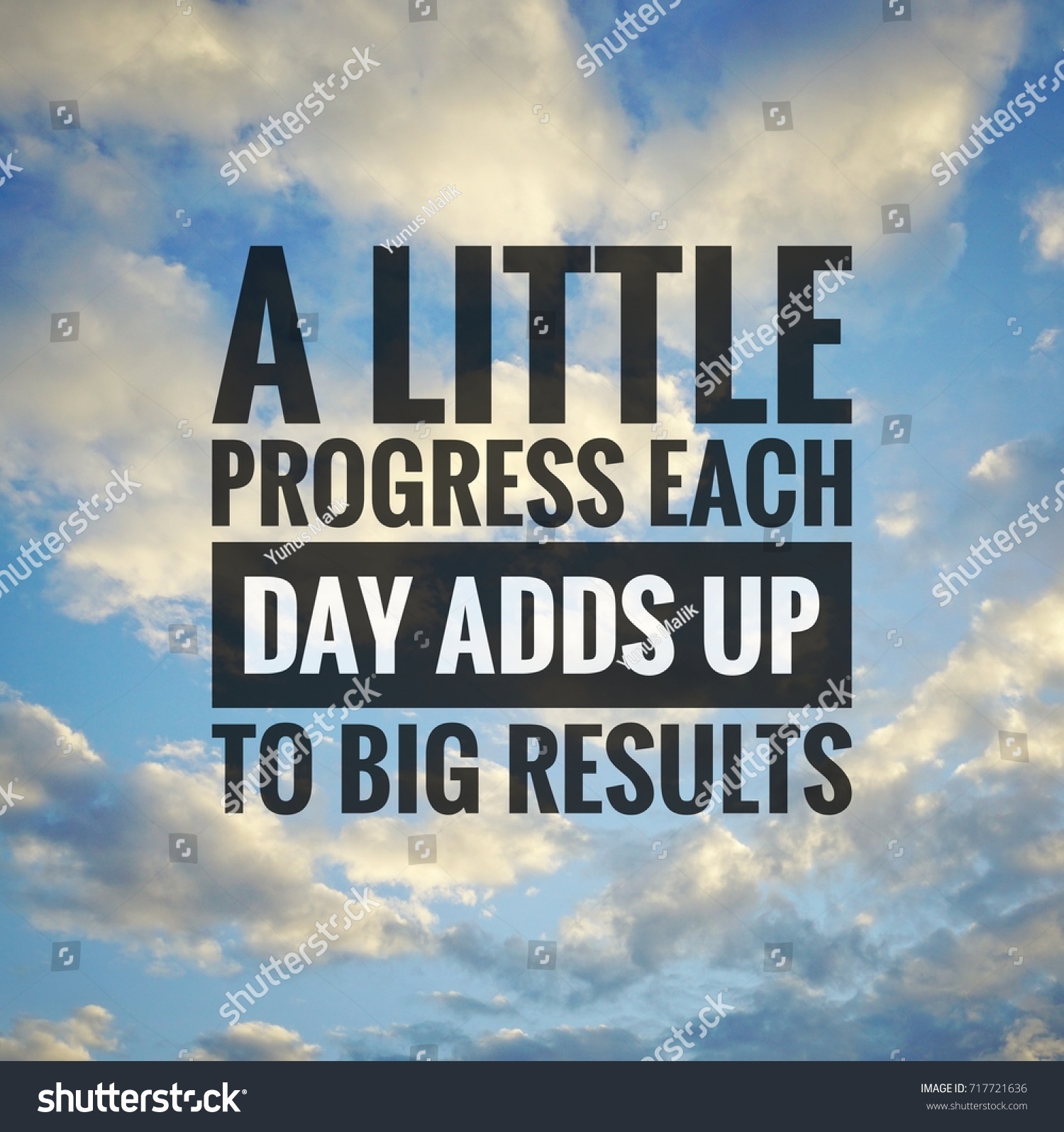 Inspirational motivating quotes on nature background. A Little Progress Each Day Adds Up To Big Results  #717721636