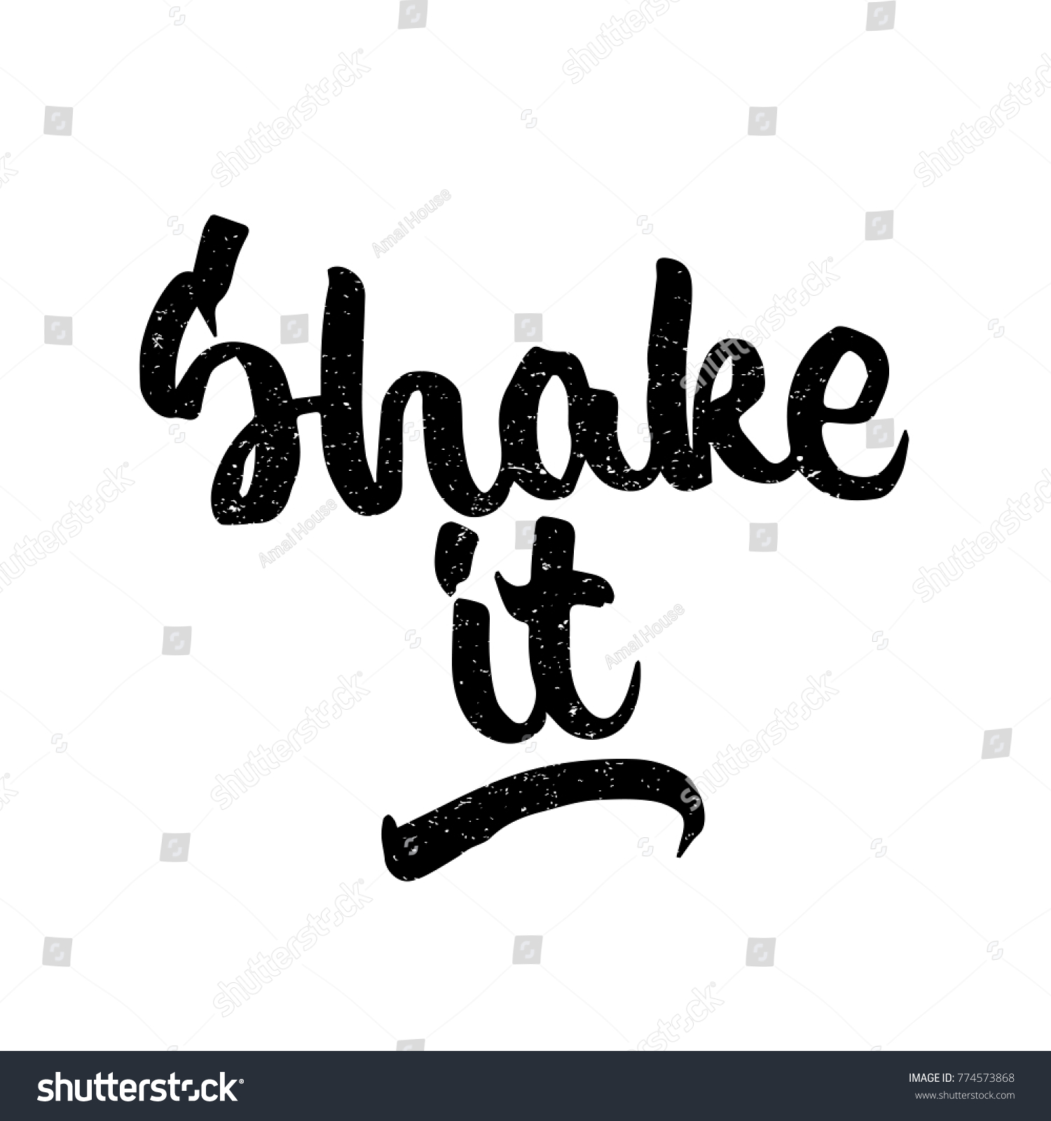 Shake It. Ink Hand Lettering. Modern Brush - Royalty Free Stock Vector 