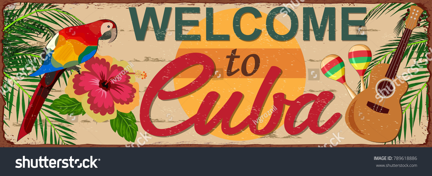Welcome to Cuba metal sign. #789618886