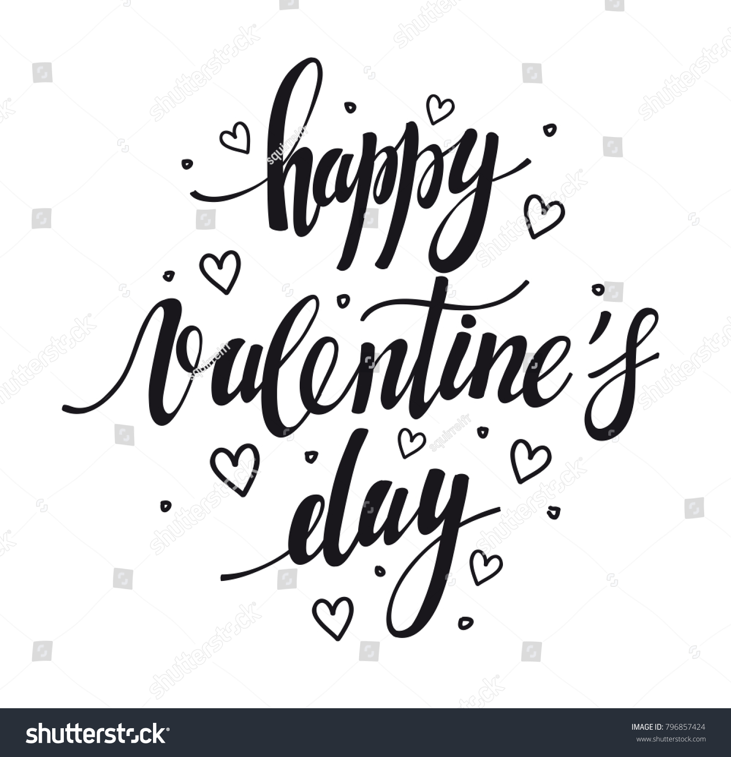 happy Valentine's day. Hand drawn brush pen lettering isolated on white background. design for holiday greeting card and invitation of the  Valentine's day and Happy love day #796857424