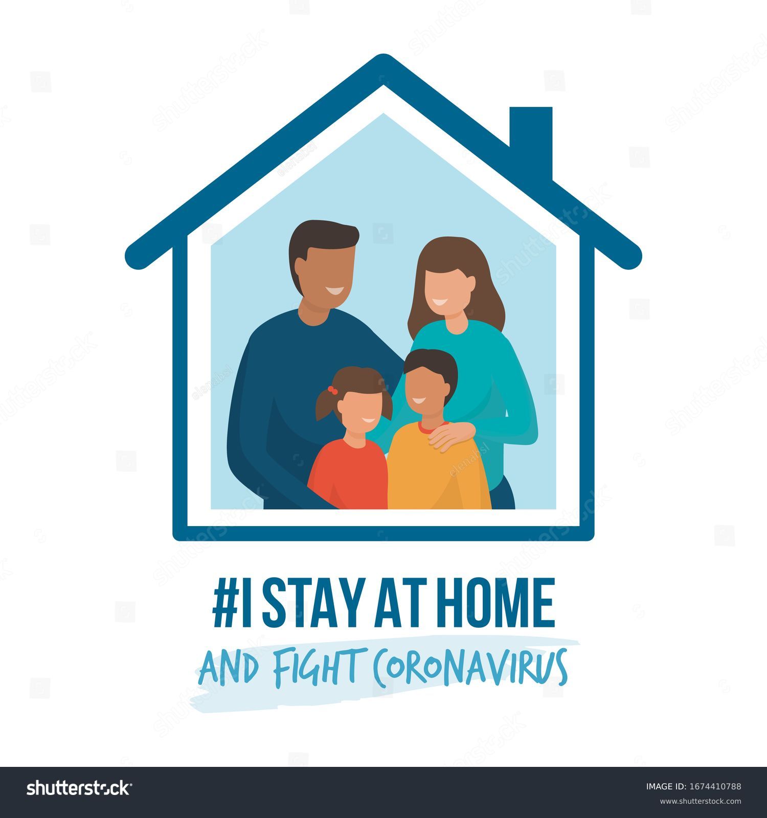 I stay at home awareness social media campaign and coronavirus prevention: family smiling and staying together #1674410788