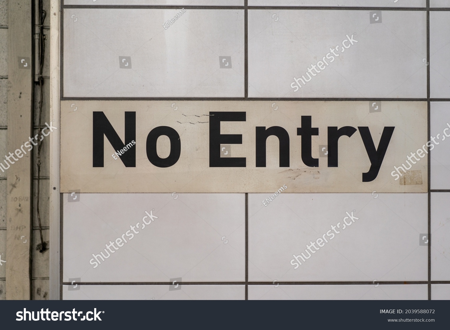 sign on a wall saying No Entry #2039588072