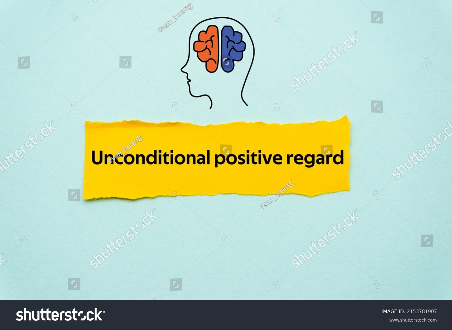 Unconditional positive regard.The word is written on a slip of colored paper. Psychological terms, psychologic words, Spiritual terminology. psychiatric research. Mental Health Buzzwords. #2153781907