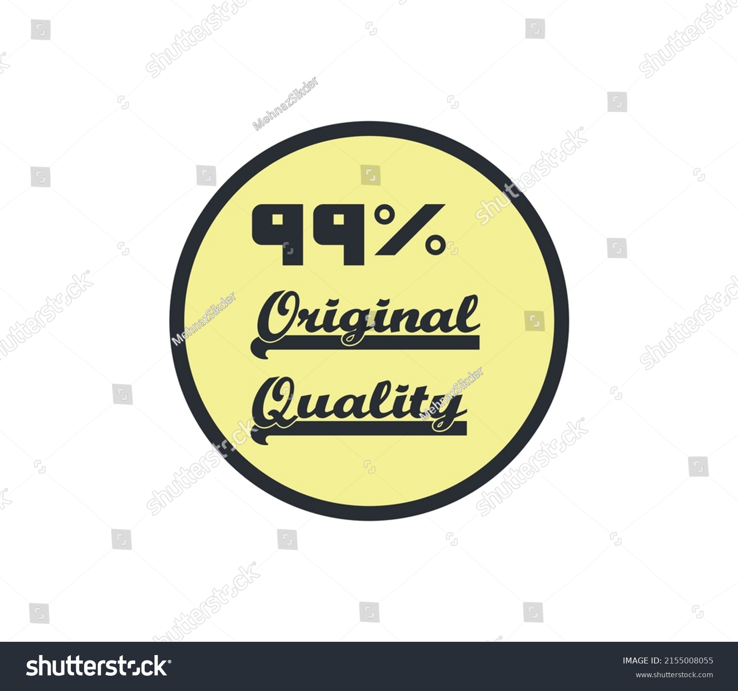 99% percentage original quality circular sign label vector art illustration with fantastic font and yellow background #2155008055