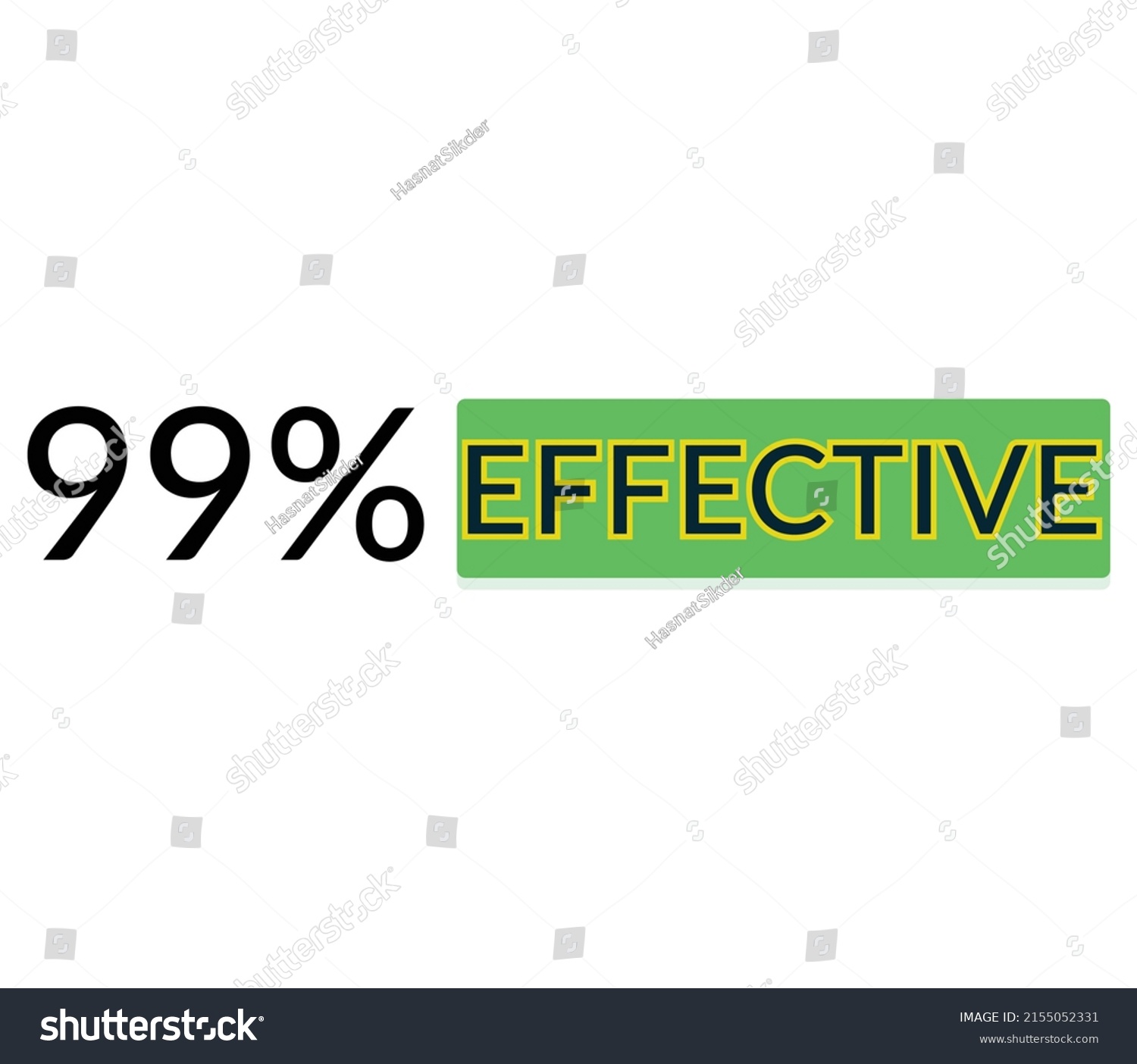 99% percentage effective sign label vector art illustration with fantastic font and green color #2155052331