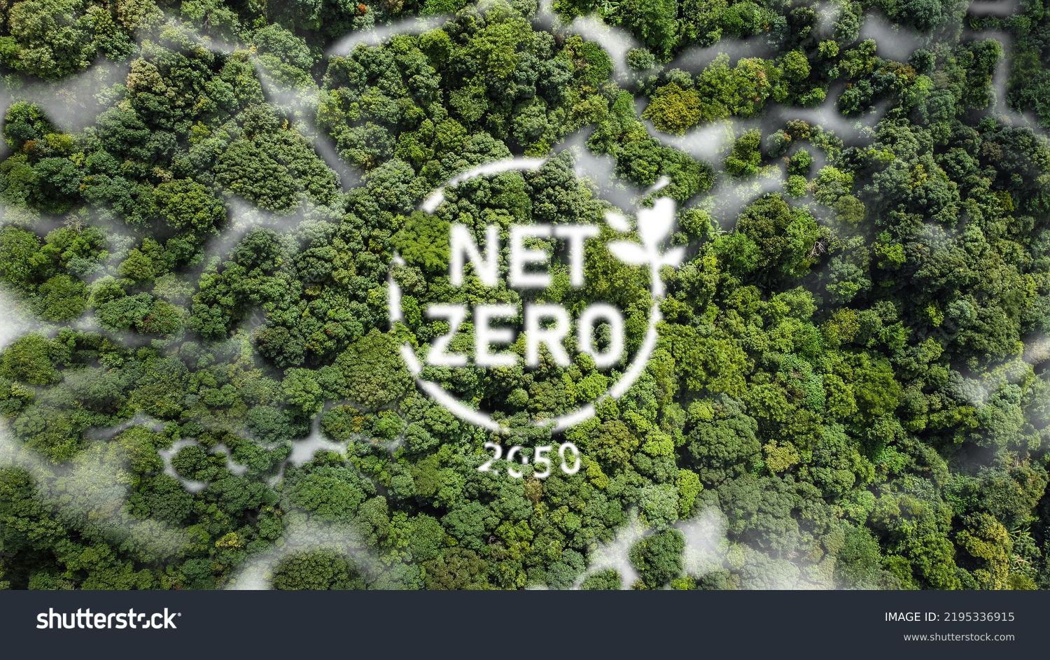 Net Zero 2050 Carbon Neutral and Net Zero Concept natural environment A climate-neutral long-term strategy greenhouse gas emissions targets A cloud of mist in the green Net Zero figure. #2195336915