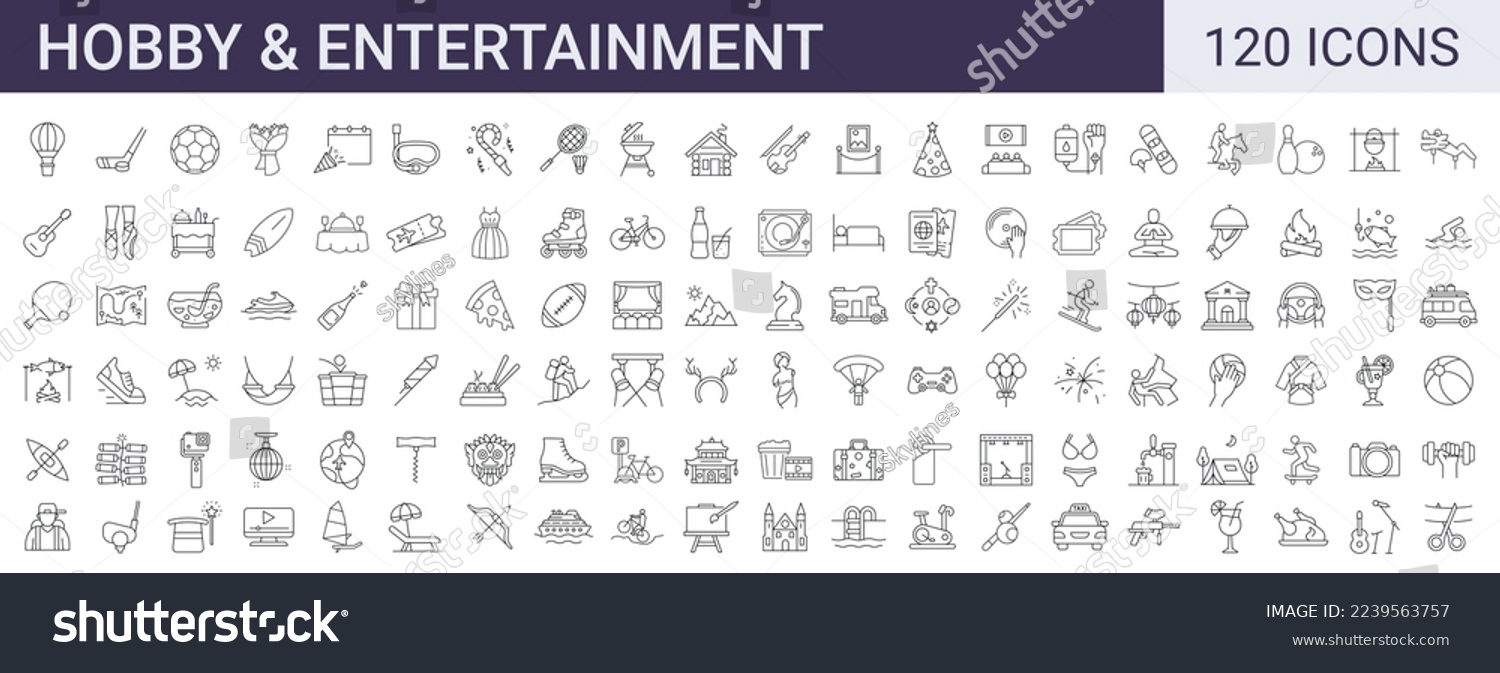 Set of 120 hobby, entertainment, lifestyle line icons. Collection of thin outline icons.Vector illustration. Editable stroke #2239563757