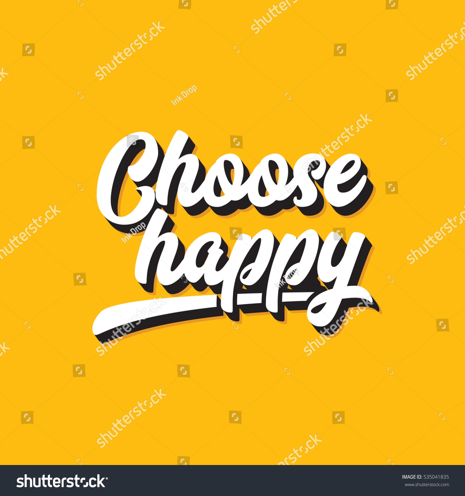 Choose Happy Inspirational Motivational Quote Graphic Stock