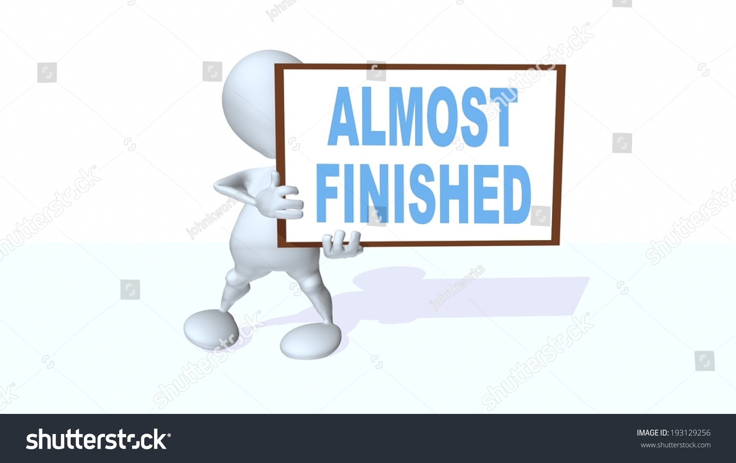 3d Man Holding Almost Finished Sign Stock Illustration 193129256
