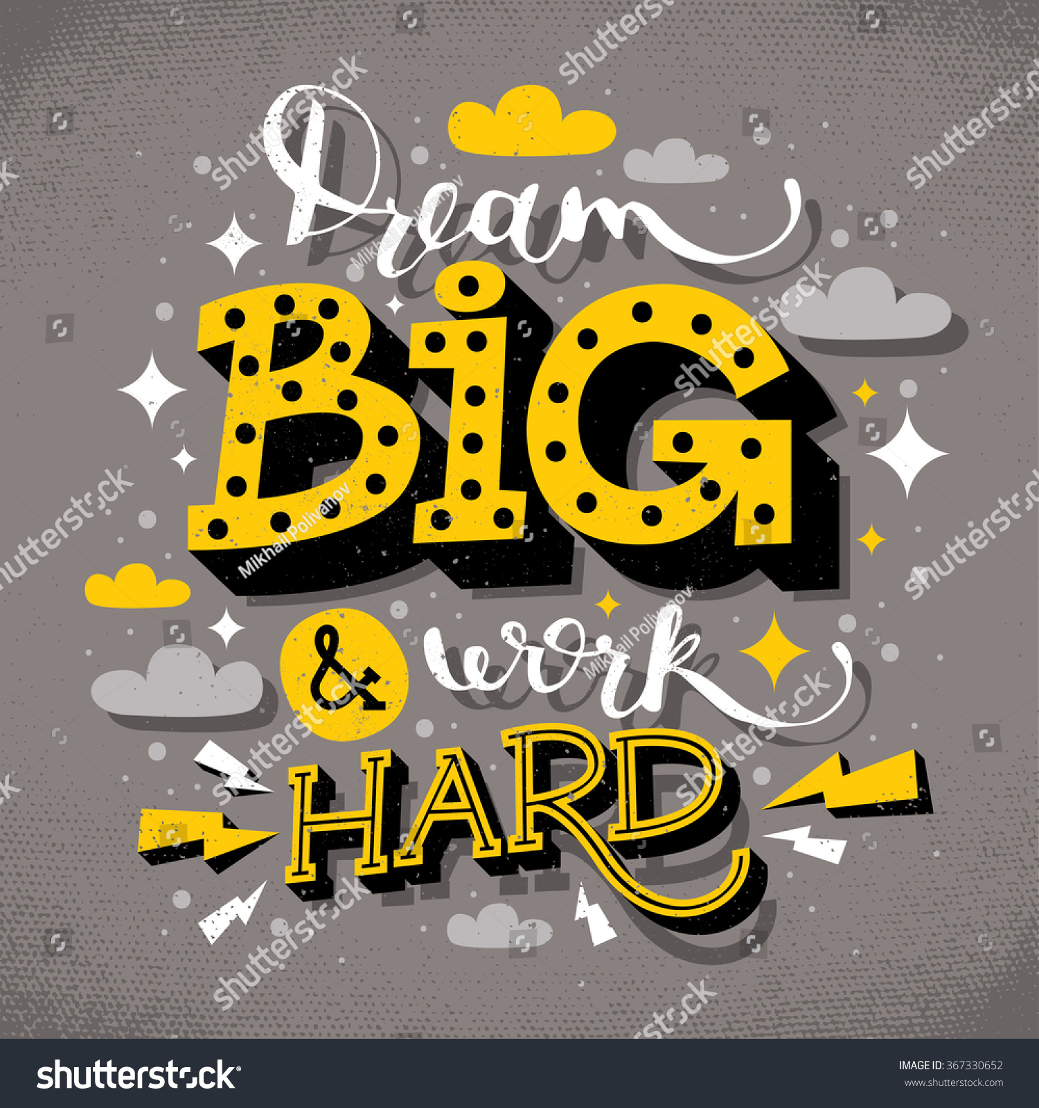 手绘励志海报排版:梦想和努力工作 - 背景\/素