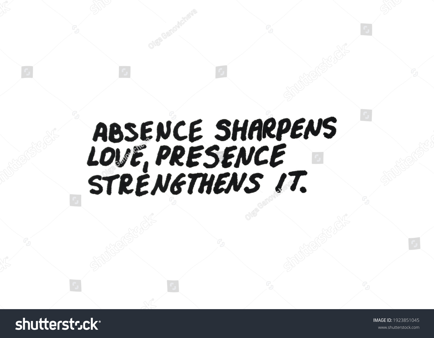 Absence Sharpens Love Presence Strengthens Handwritten Stock Illustration