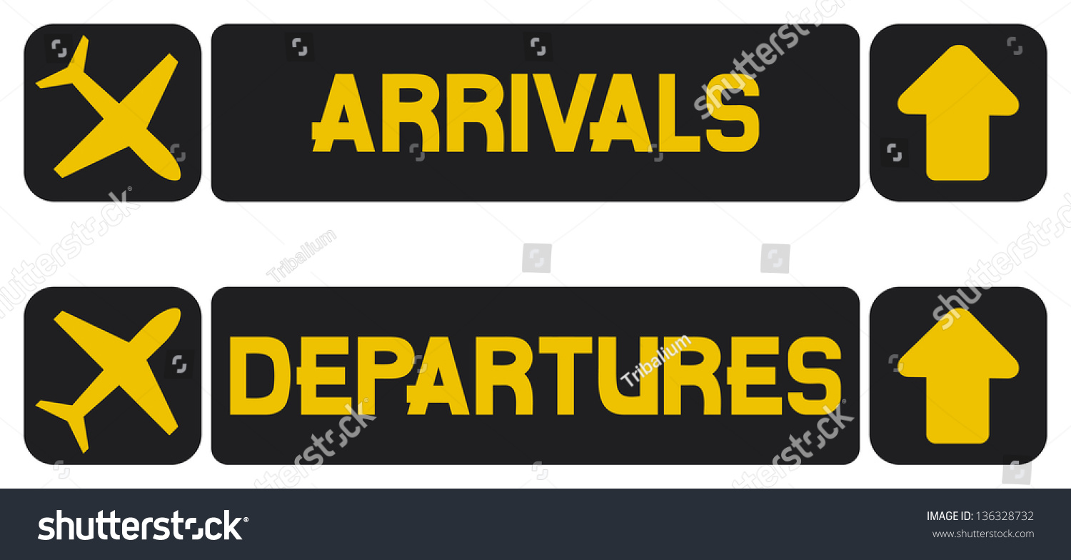 Arrival And Departures Airport Signs (Information Panel) Stock Photo ...