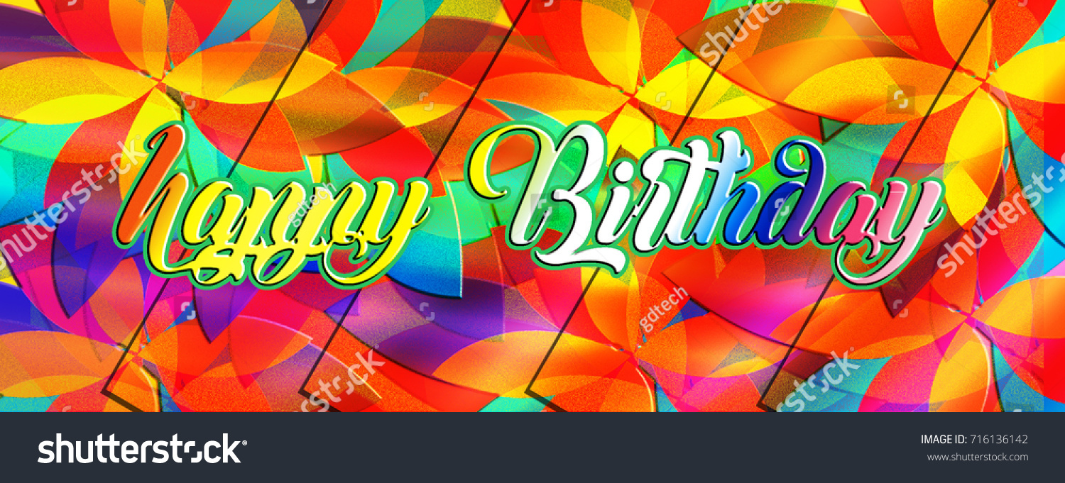 Colorful Happy Birthday Background Design Stock Illustration 716136142