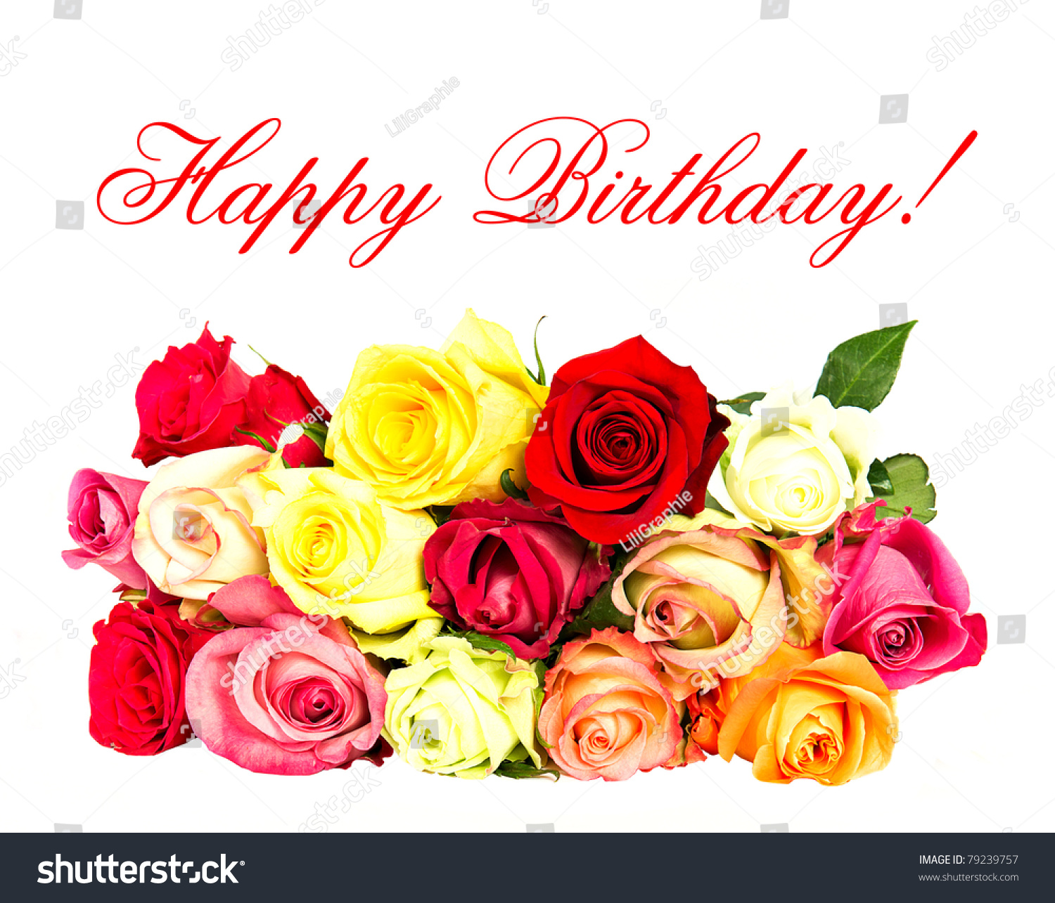 Colorful Roses Happy Birthday Card Concept Stock Photo 79239757 ...