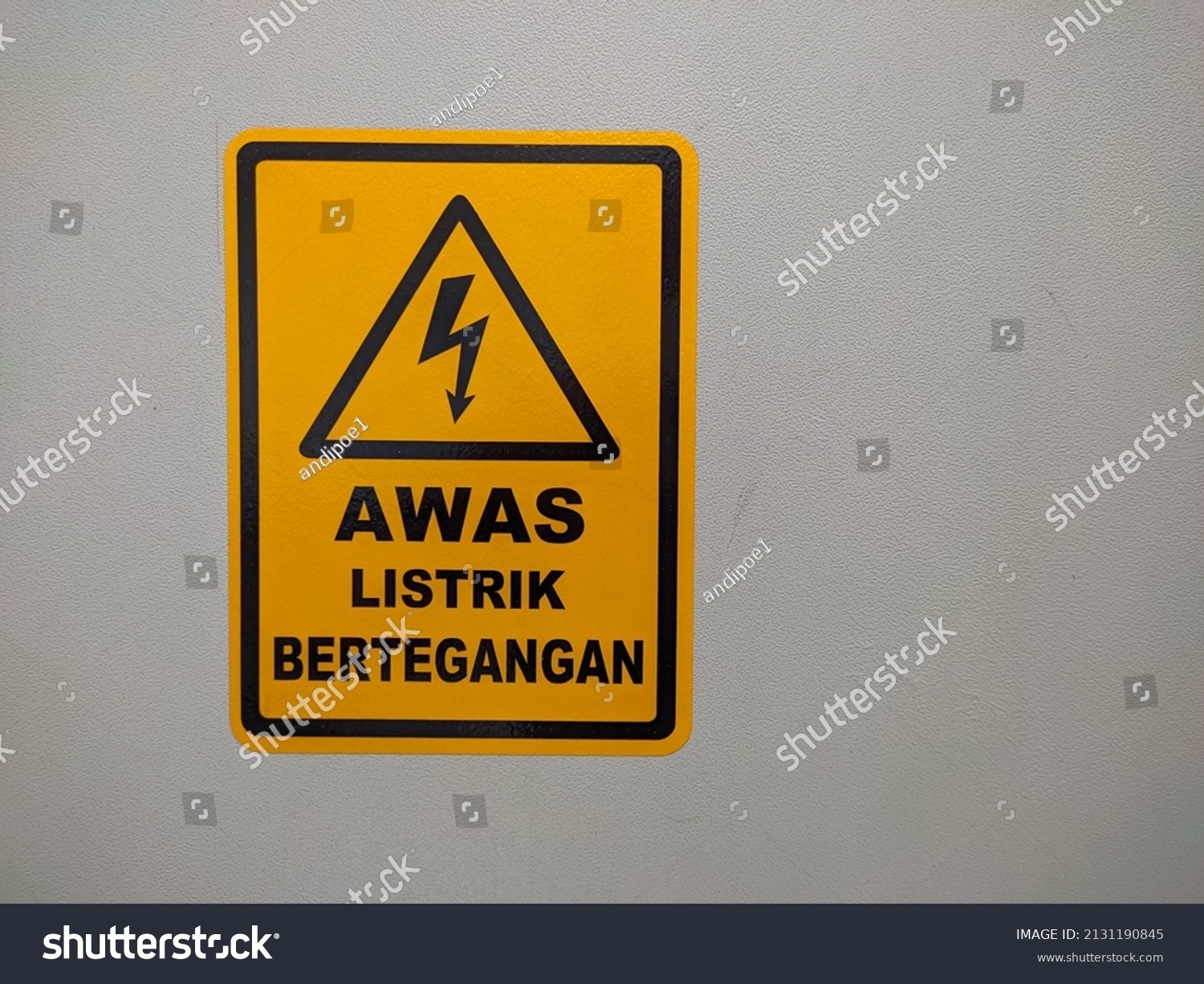 Danger High Voltage Sign Indonesian Language Stock Photo 2131190845 ...