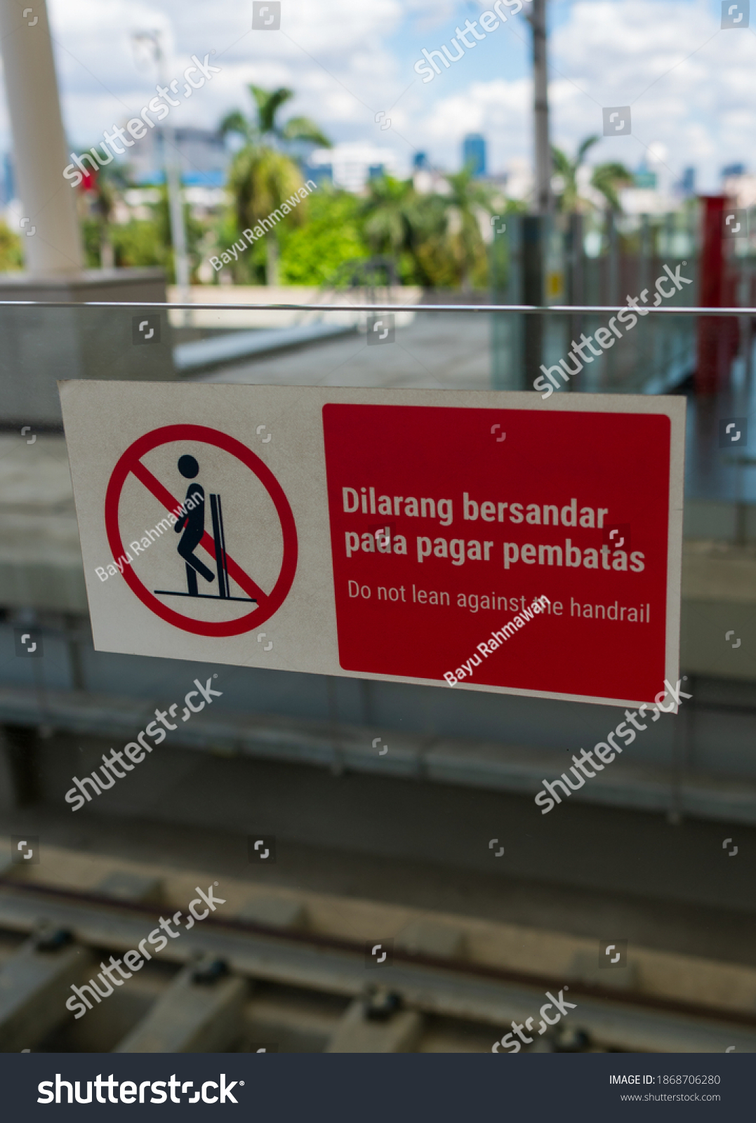 Dilarang Bersandar Pada Pagar Pembatas Do Stock Photo Edit Now 1868706280