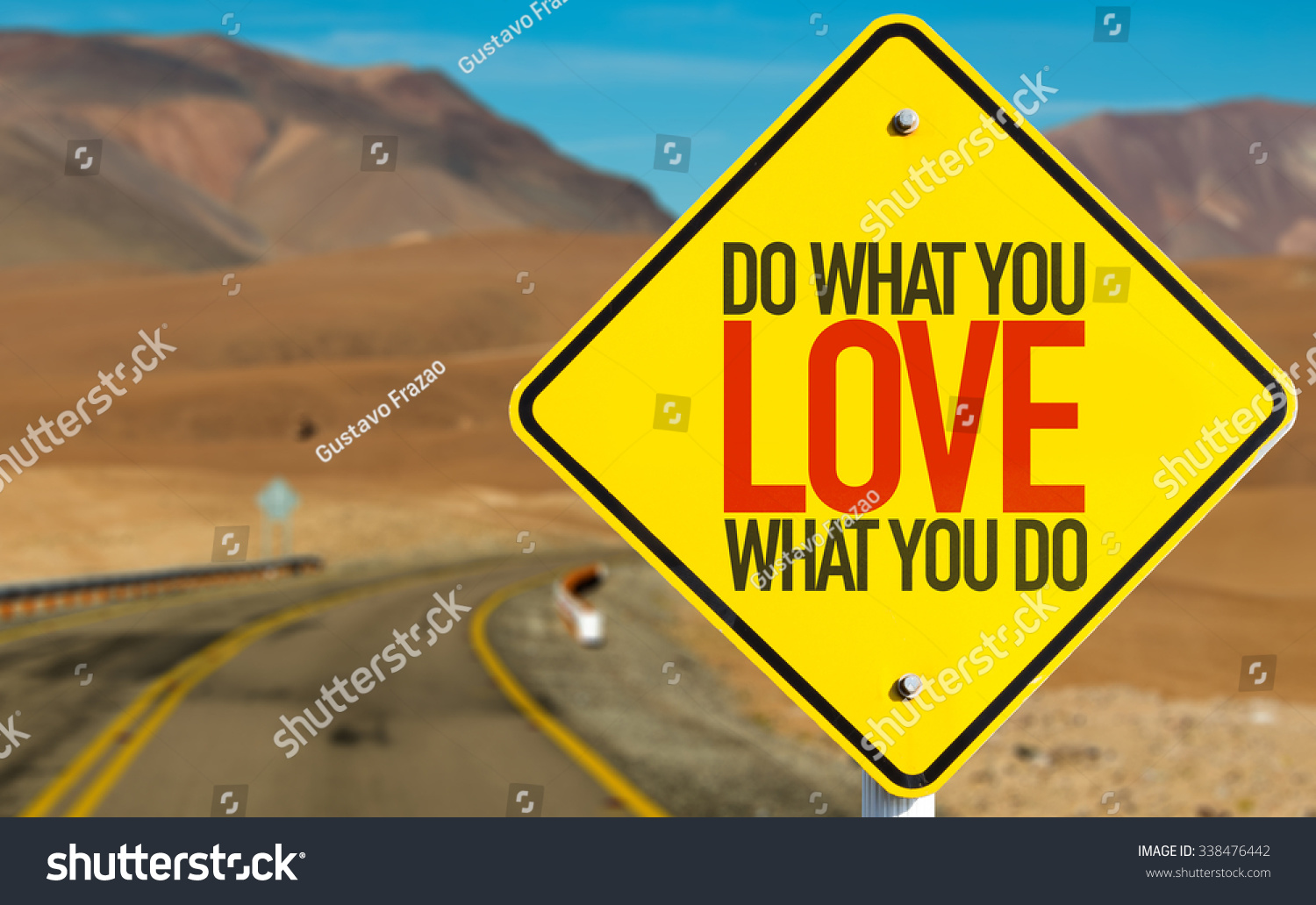  Gold Classic  Template Design Featuring do what you Love what you do Sign on Desert Road