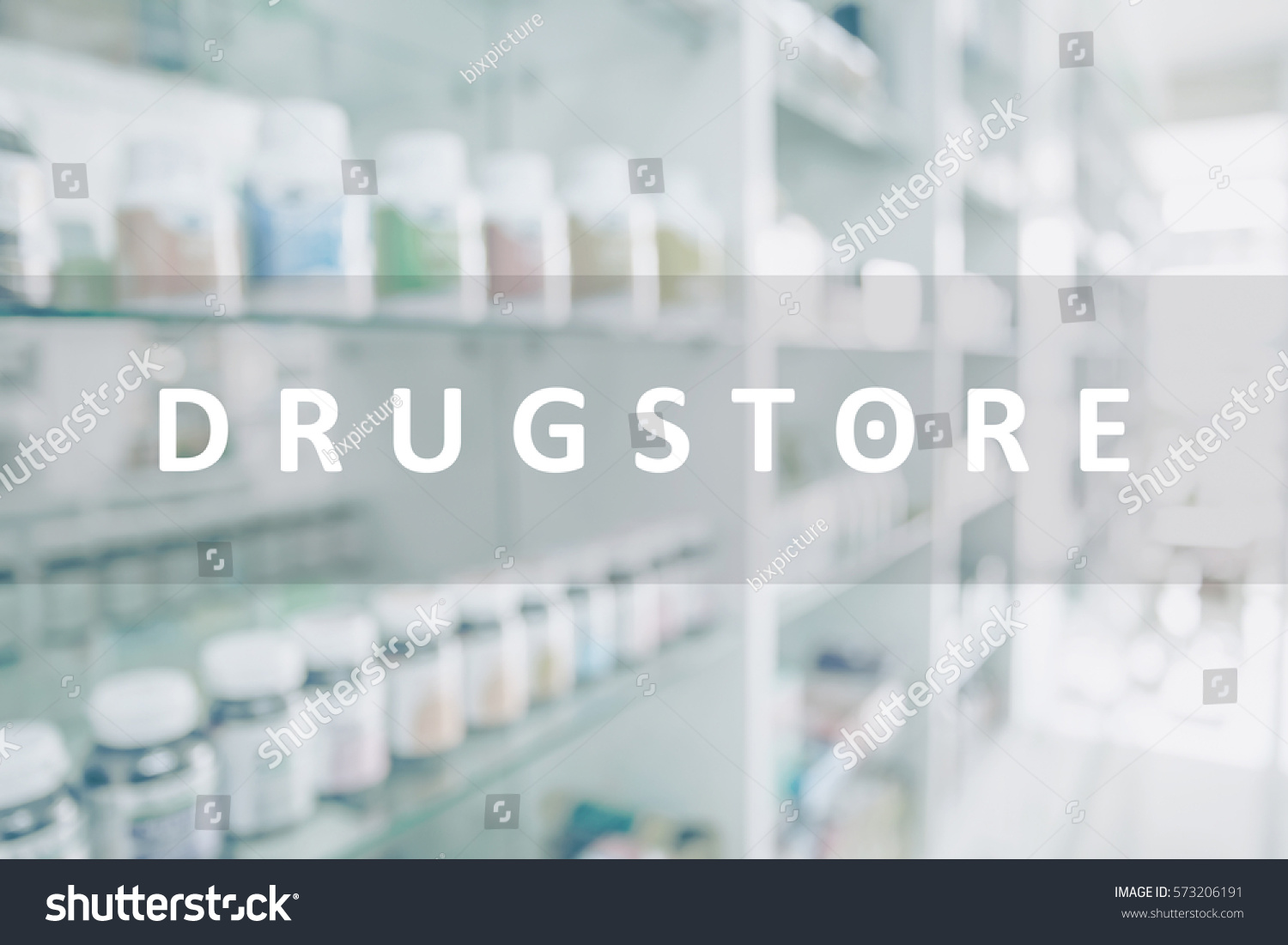 Drugstore Text On Blurred Drug Store Stock Photo 573206191 | Shutterstock