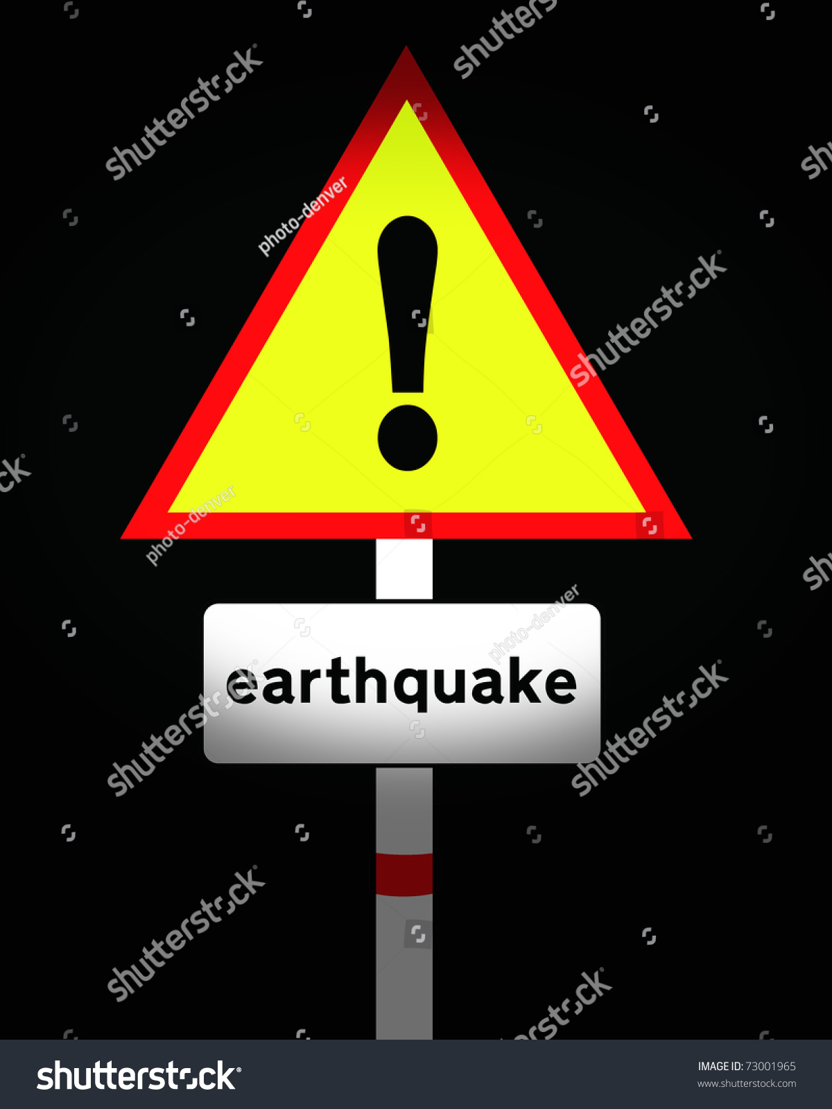 Earthquake Warning Sign Stock Photo 73001965 : Shutterstock