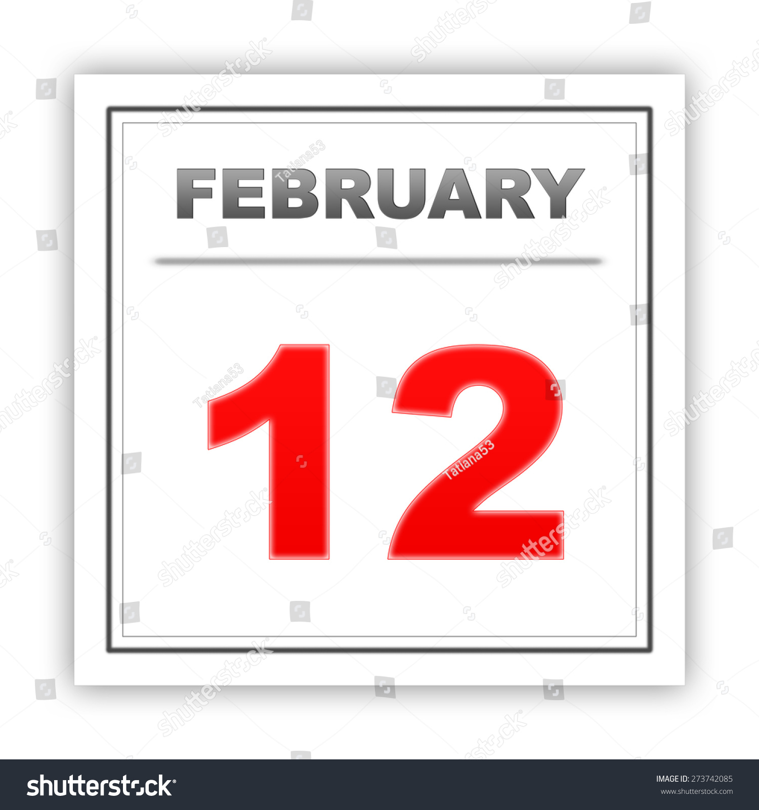 February 12 Day On The Calendar 3d Stock Photo 273742085 : Shutterstock