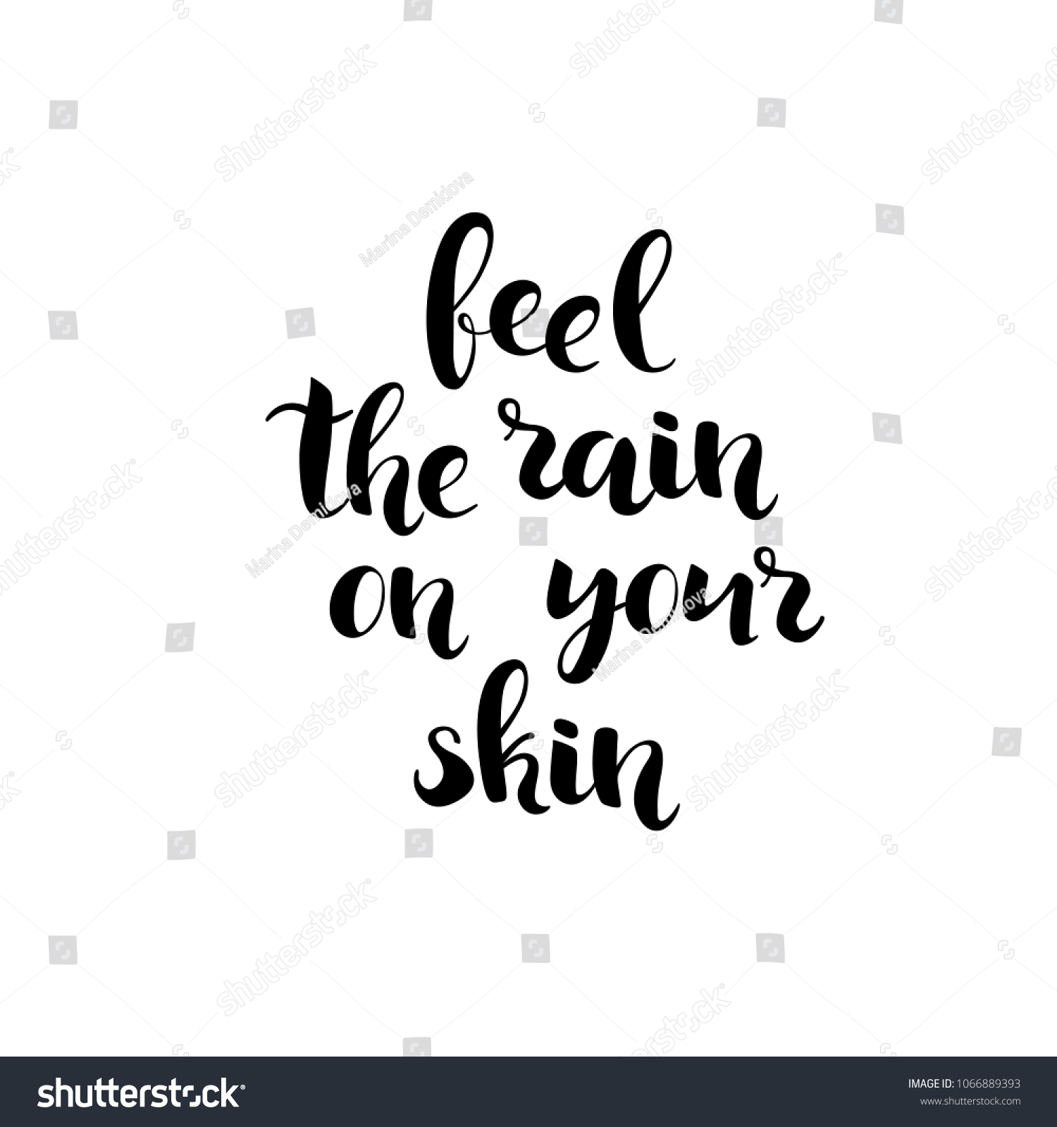 Feel Rain On Your Skin Handlettering Stock Illustration 1066889393