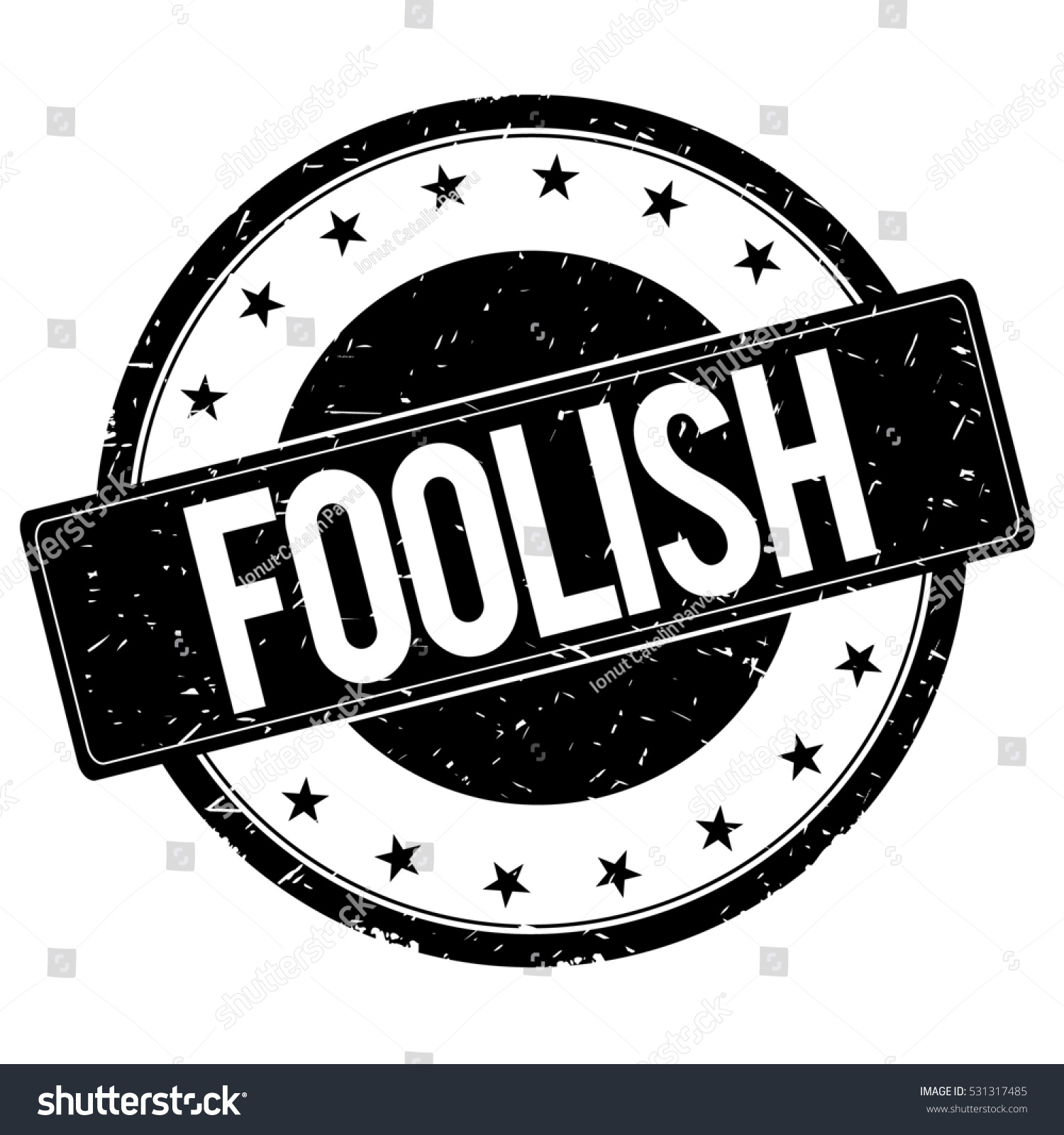  Foolish  Stamp Sign Text Word Logo  Stock Illustration 