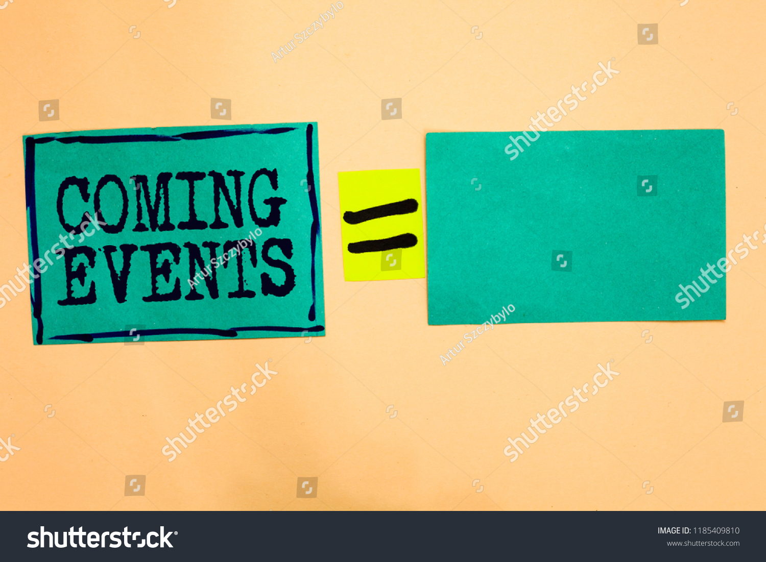 Handwriting Text Coming Events Concept Meaning Stock Photo Edit Now 1185409810