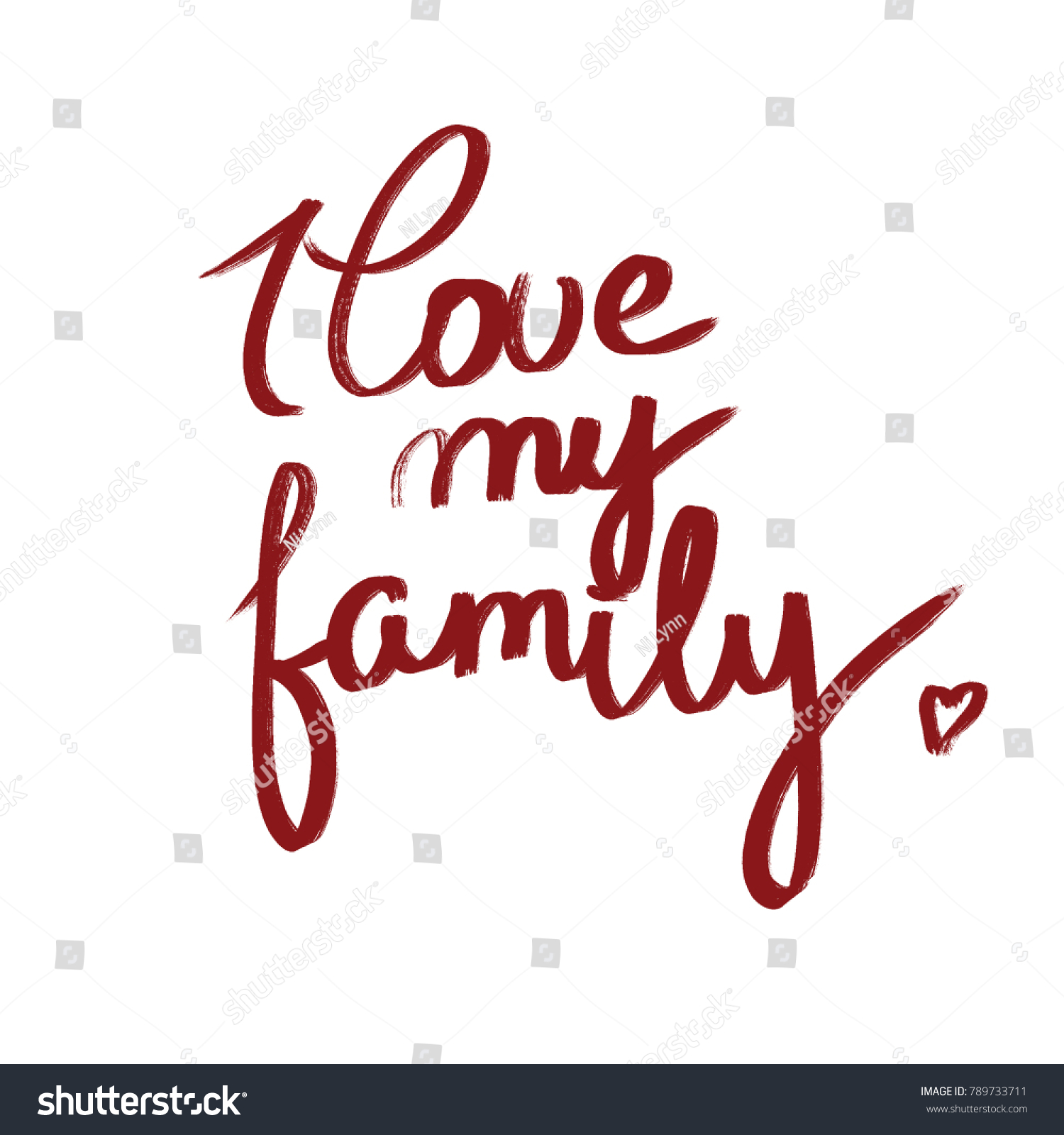 Handwritten Phrase Love My Family Stock Illustration 789733711