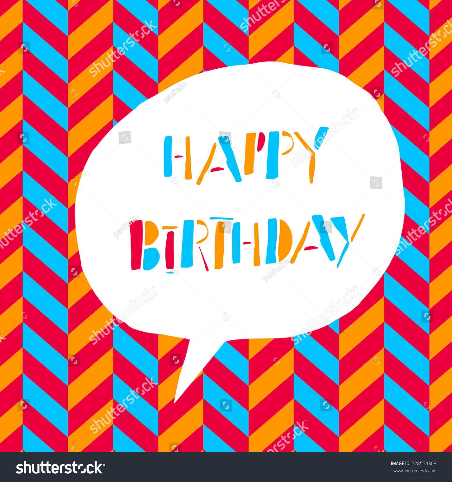 Happy Birthday. In White Speech Bubble. On Chevron Colorful Pattern ...