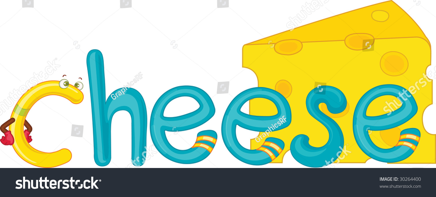 Illustration For The Word Cheese - 30264400 : Shutterstock