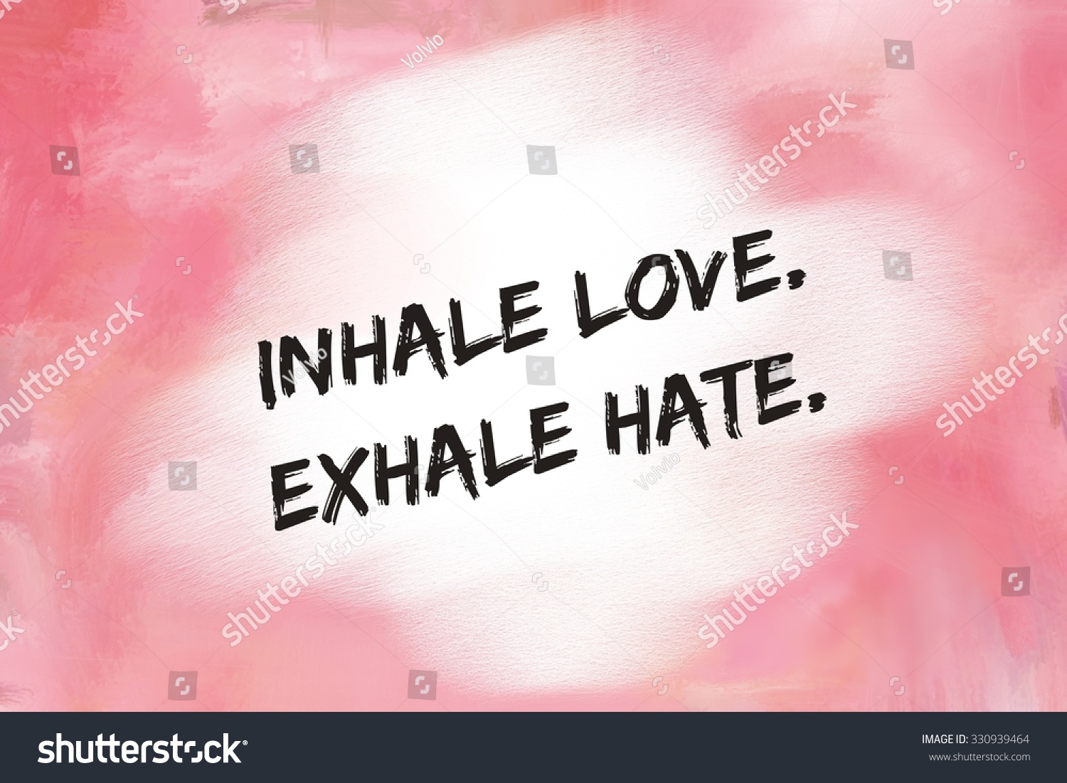 Inhale love exhale hate message over pink painted background