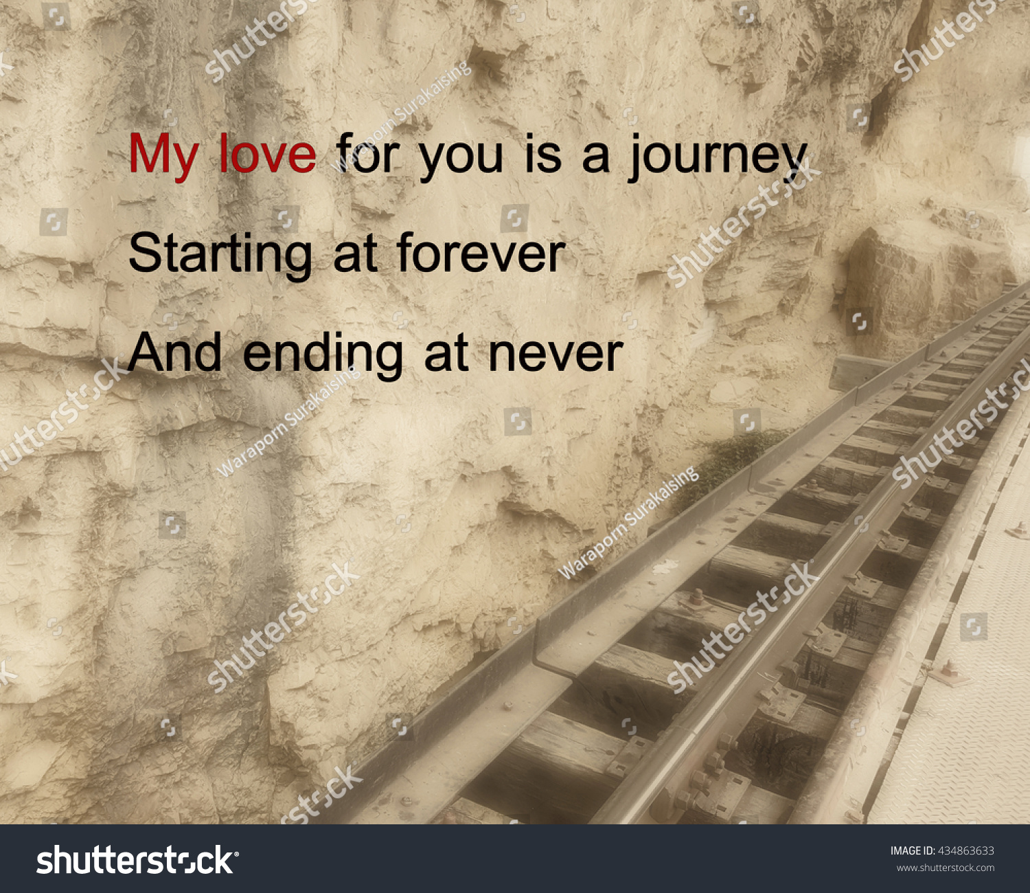 Inspirational quote My love for you is a journey Starting at forever And ending at