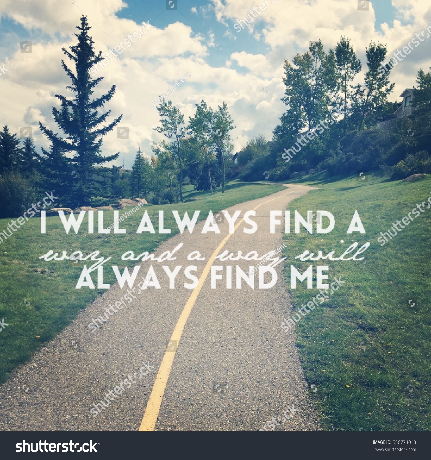 Inspirational Quote On Scenic Park Trail Stock Photo Edit Now