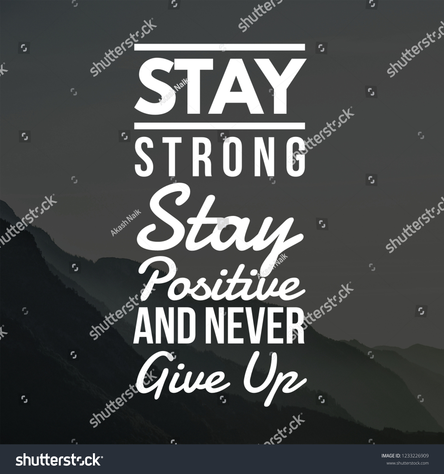 Inspirational Quotes Stay Strong Stay Positive Stock Photo Edit Now